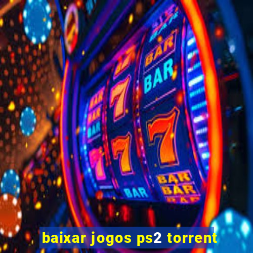 baixar jogos ps2 torrent